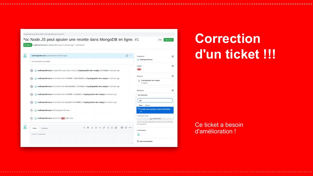 Correction d'un ticket !!! - Ce ticket a besoin d'amélioration !
