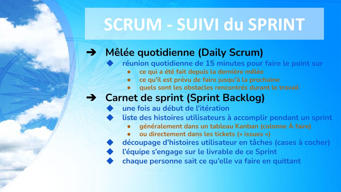 SCRUM - SUIVI du SPRINT - Mêlée quotidienne (Daily Scrum) - réunion quotidienne de 15 minutes pour faire le point sur - ce qui a été fait depuis la dernière mêlée - ce qu'il est prévu de faire jusqu'à la prochaine - quels sont les obstacles rencontrés durant le travail - Carnet de sprint (Sprint Backlog) - une fois au début de l'itération - liste des histoires utilisateurs à accomplir pendant un…