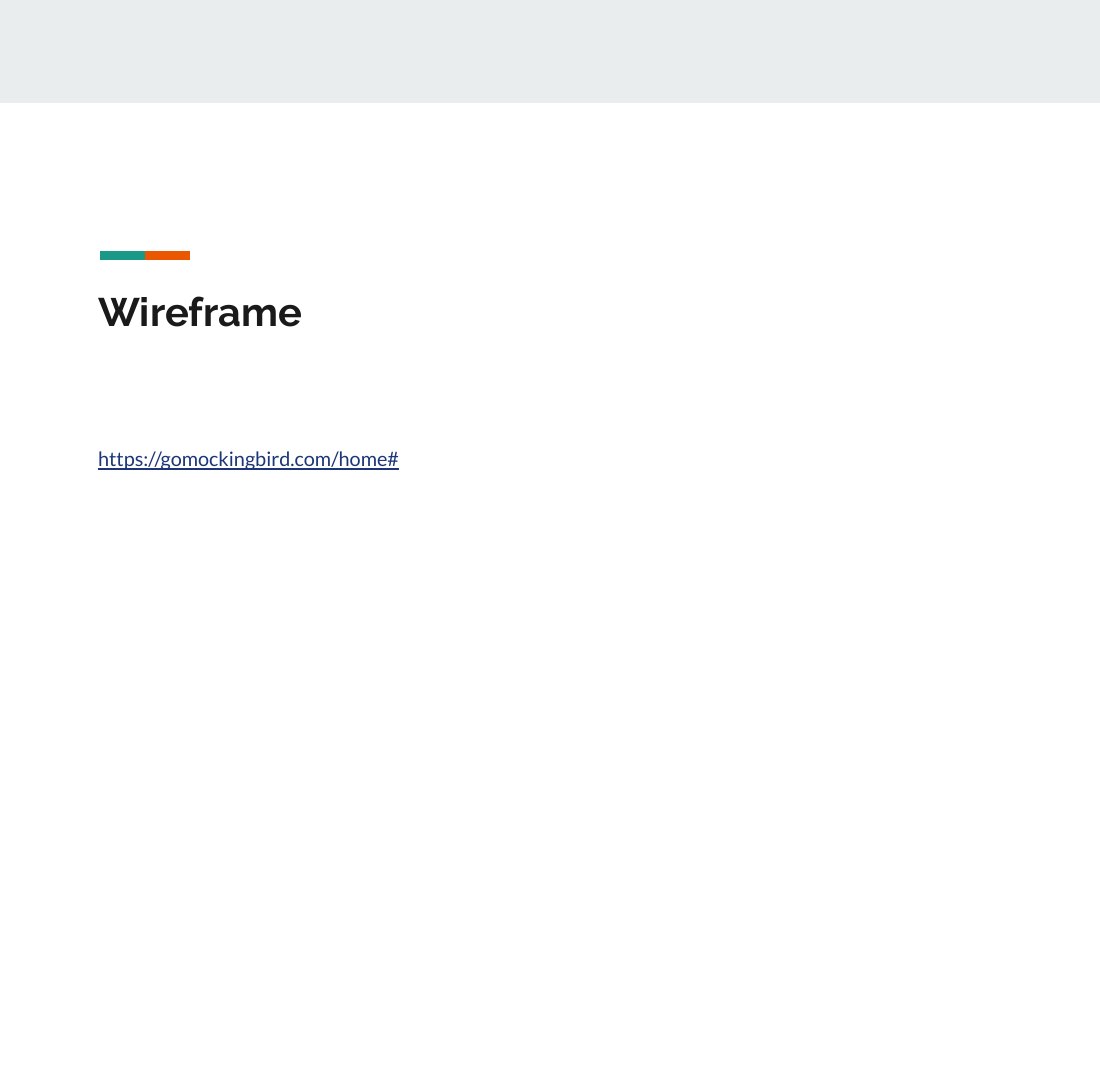 Wireframe - https://gomockingbird.com/home#