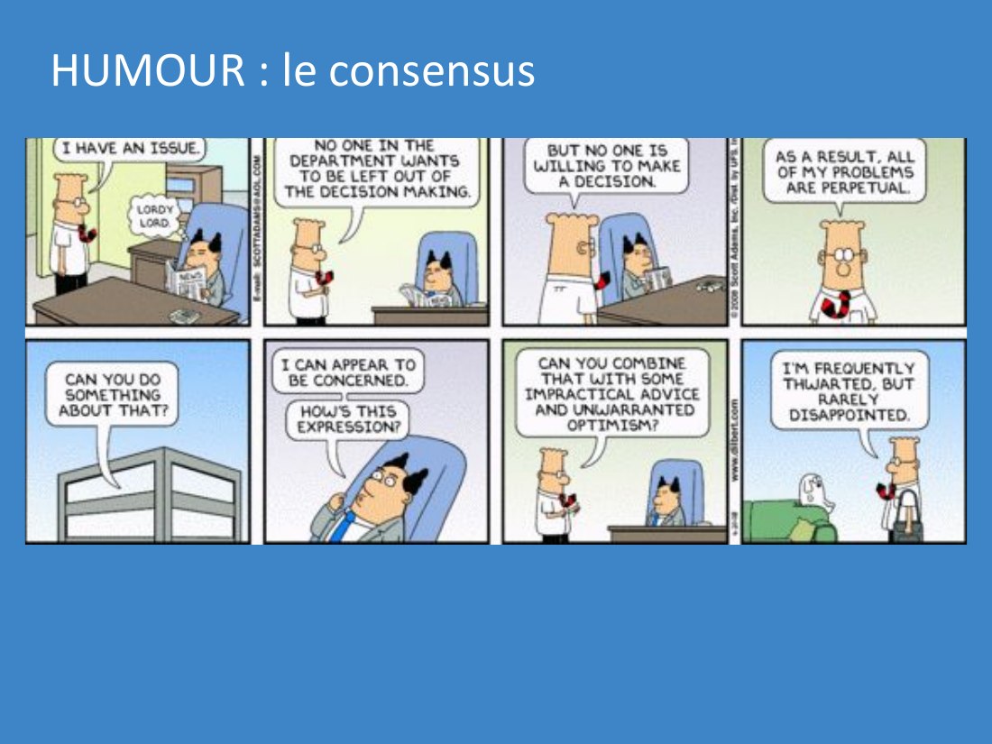 HUMOUR : le consensus