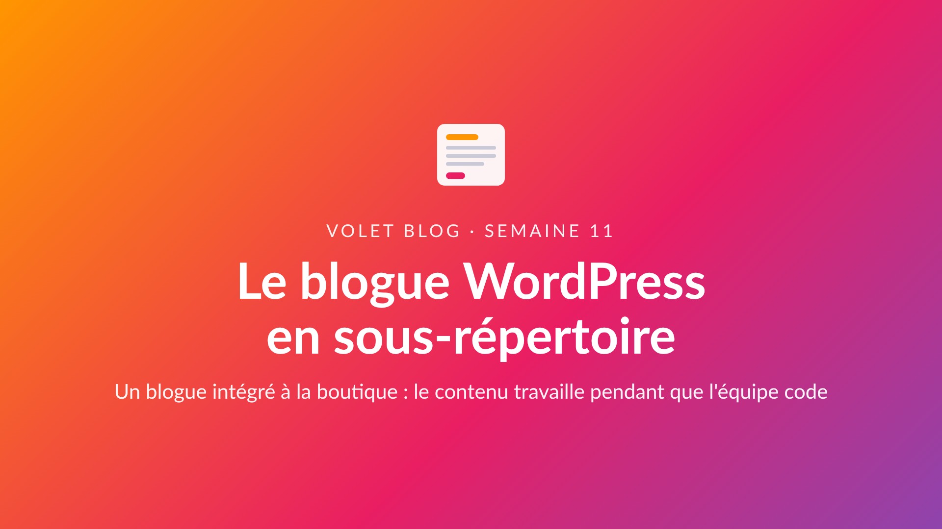 Première diapositive du diaporama Le blogue WordPress en sous-répertoire