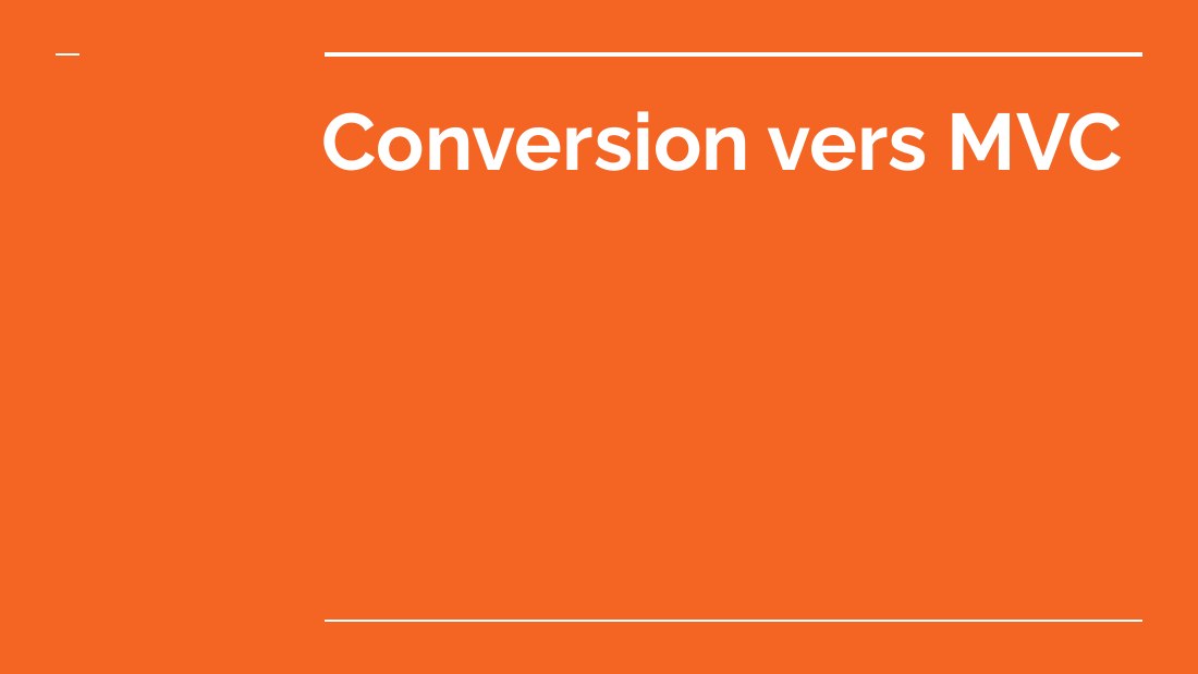 Première diapositive du diaporama Conversion vers MVC