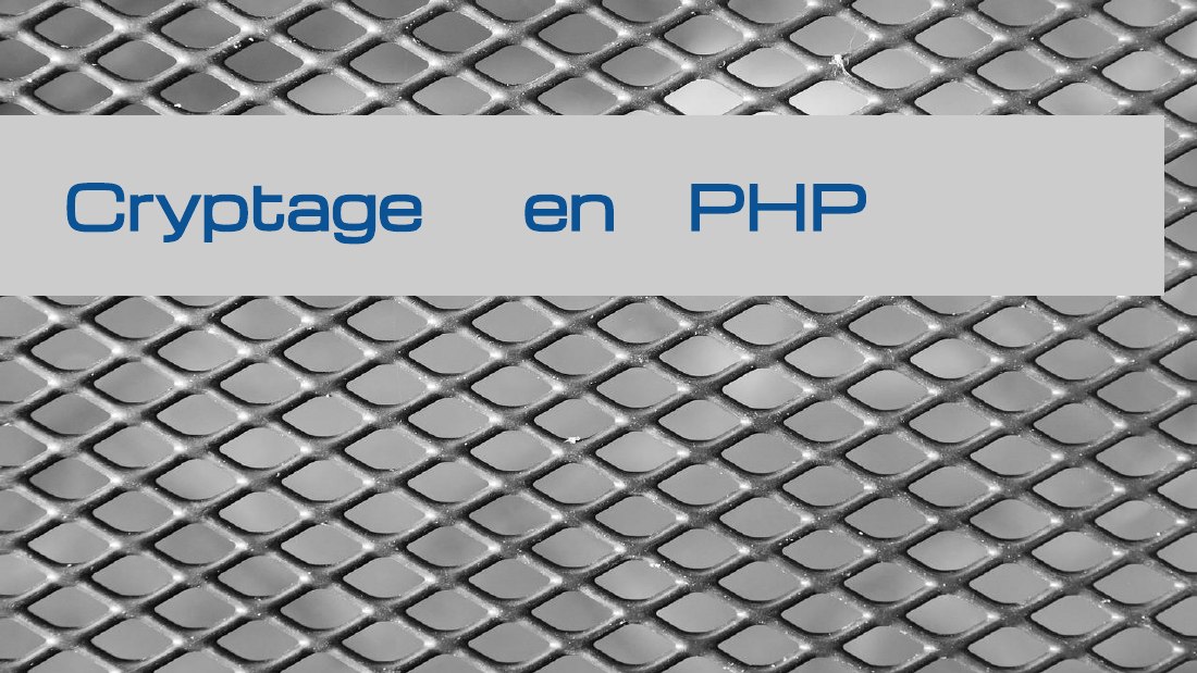 Première diapositive du diaporama Cryptage et Encodage en PHP