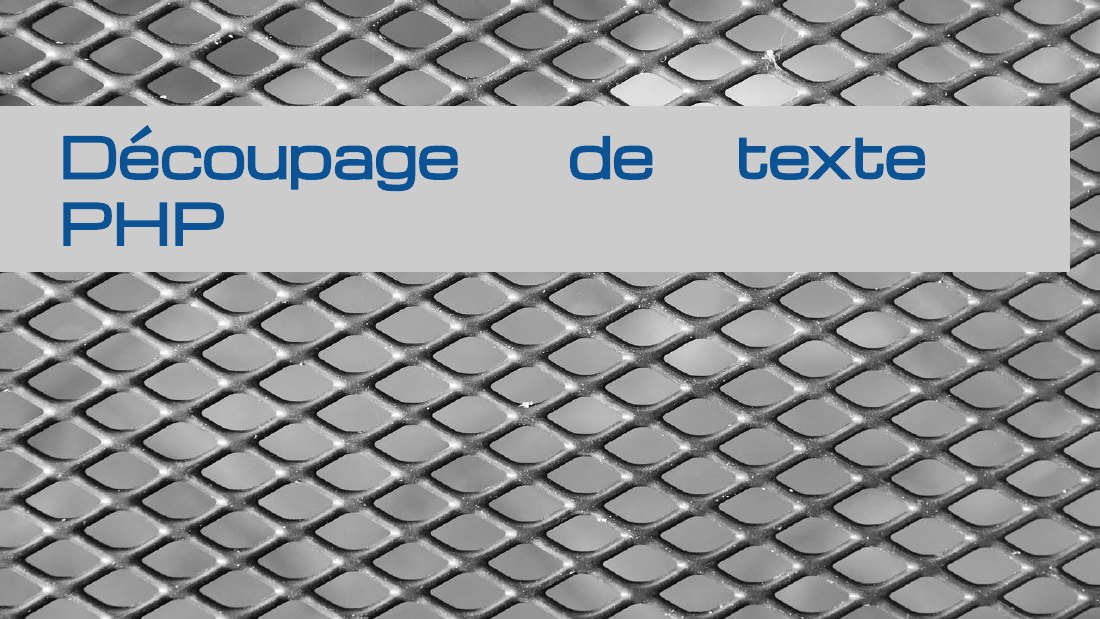 Découpage de texte PHP