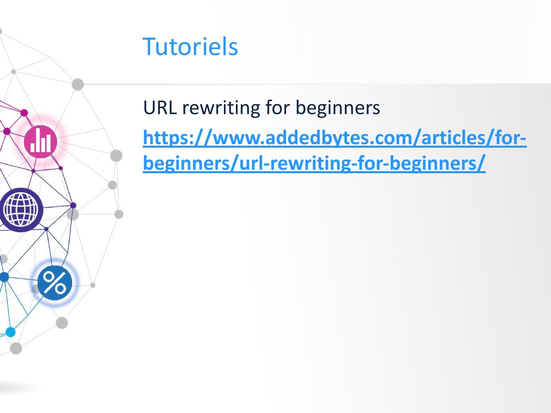 Tutoriels - URL rewriting for beginners - https://www.addedbytes.com/articles/for-beginners/url-rewriting-for-beginners/