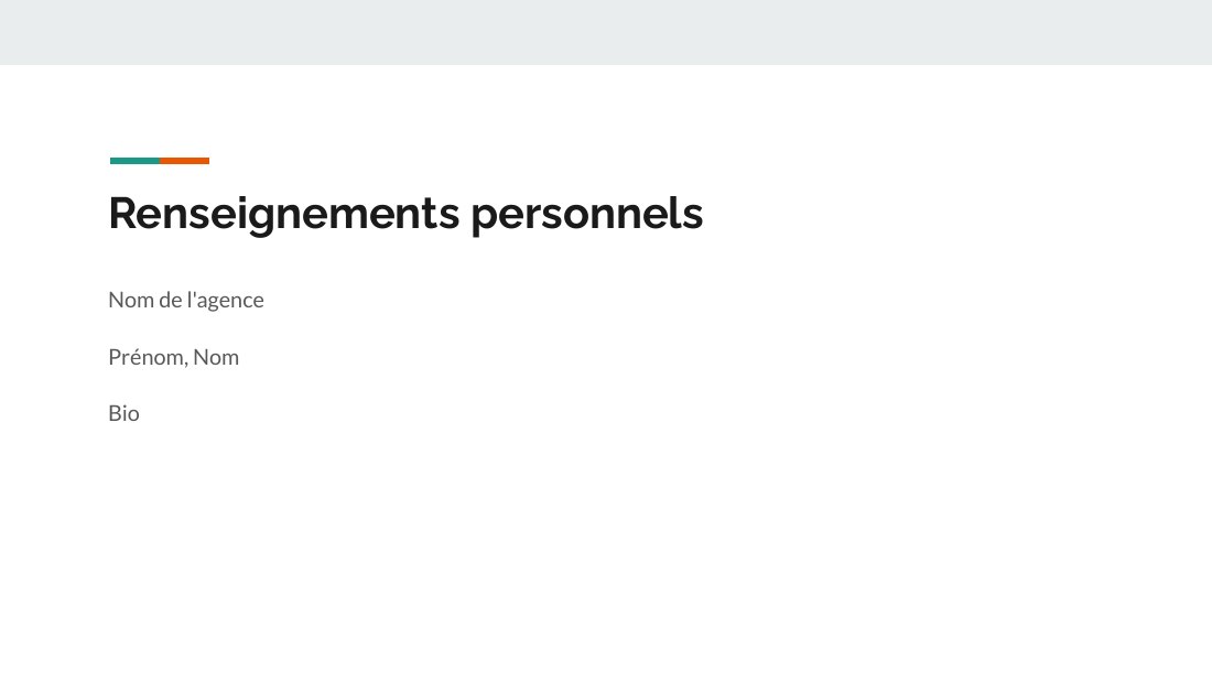 Renseignements personnels - Nom de l'agence - Prénom, Nom - Bio