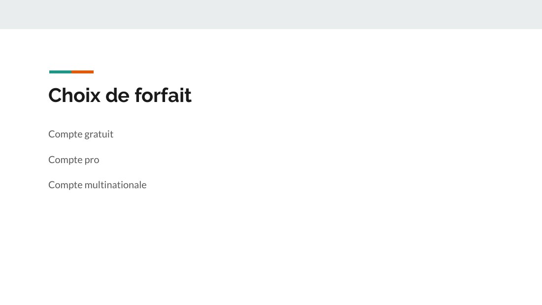 Choix de forfait - Compte gratuit - Compte pro - Compte multinationale